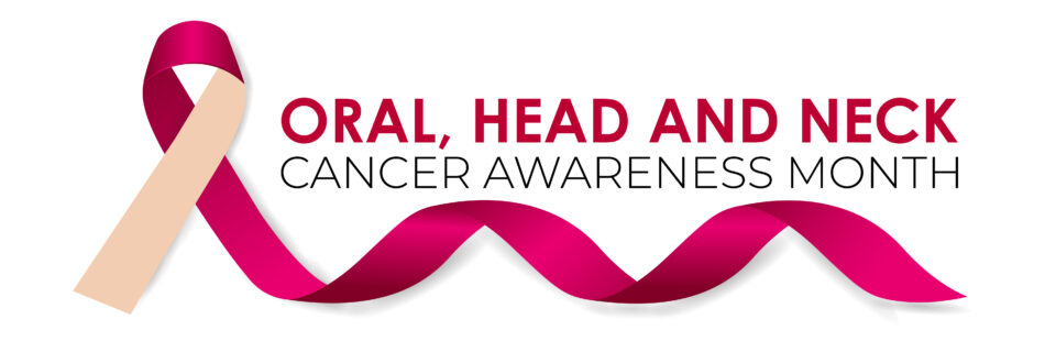 Oral, head and Neck Cancer Awareness Month Banner